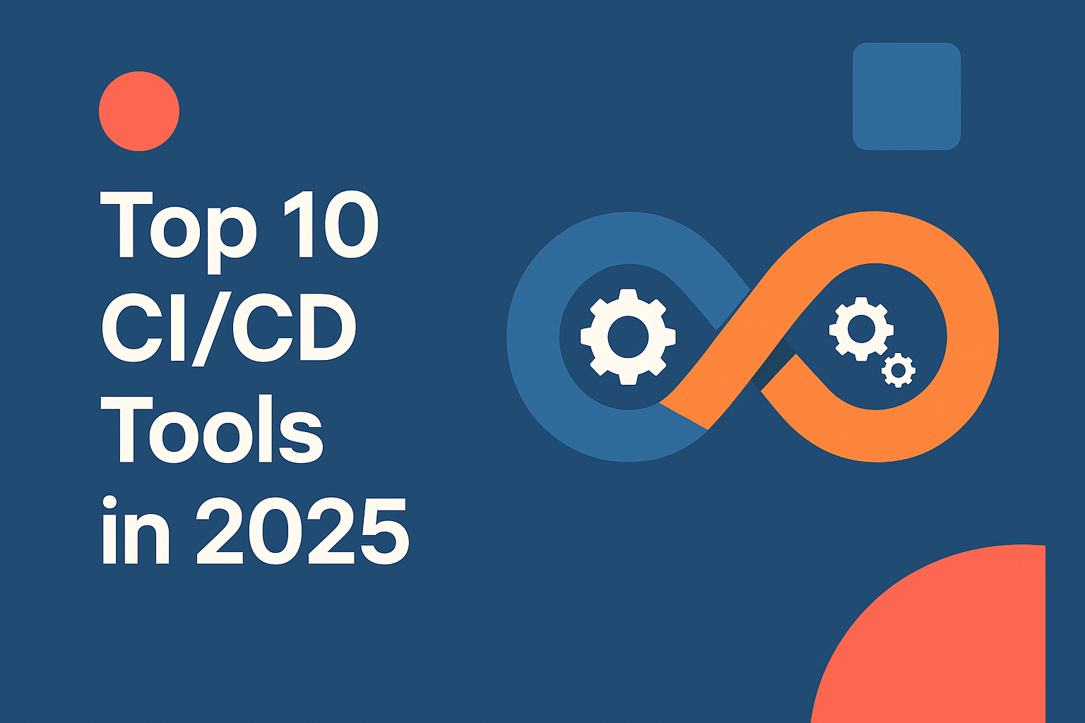 Top 10 CI/CD Tools in 2025